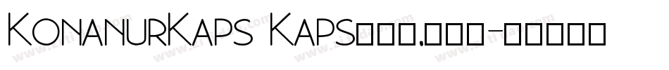 KonanurKaps Kaps001.001字体转换